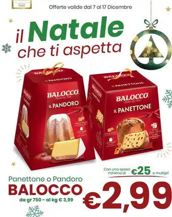 Despar Panettone o Pandoro BALOCCO da gr 750 offerta