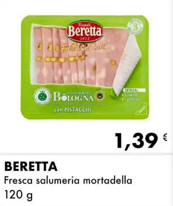 Iper Tosano BERETTA Fresca salumeria mortadella 120 g offerta