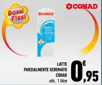 Conad Superstore LATTE PARZIALMENTE SCREMATO CONAD uht, 1 litro offerta