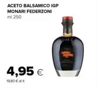 Oasi ACETO BALSAMICO IGP MONARI FEDERZONI ml 250 offerta