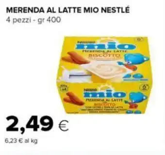 Oasi MERENDA AL LATTE MIO NESTLÉ 4 pezzi - gr 400 offerta