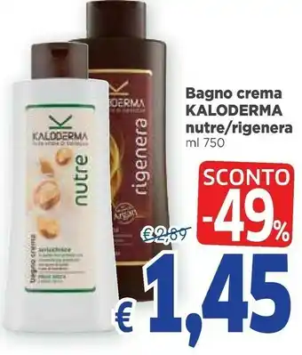 Famila Kaloderma Bagno Crema offerta