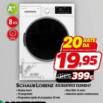 Fiducia & Convenienza Schaub lorenz Asciugatrice VSDR8D4T offerta