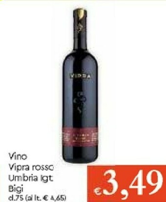 Galassia Bigi Vino rosso offerta
