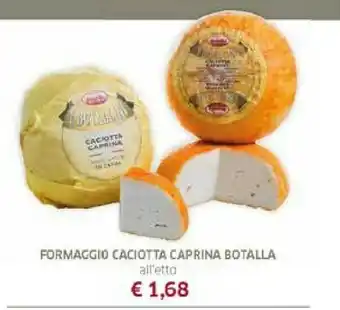 Galassia Caciotta offerta