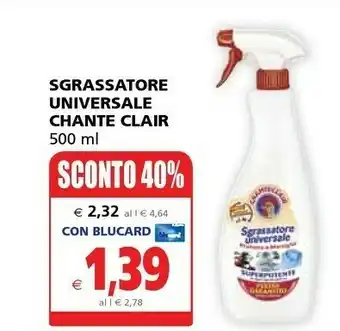 Il Gigante Chanteclair Sgrassatore Universale offerta
