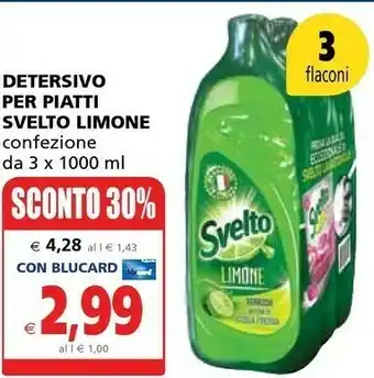 Il Gigante Svelto Detersivo Per Piatti Limone offerta