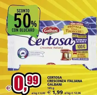 Il Gigante Galbani Certosa Crescenza 165 G(ml) offerta