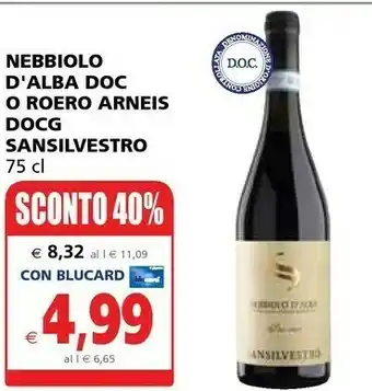 Il Gigante Alba Sansilvestro Nebbiolo D' Doc O Roero offerta