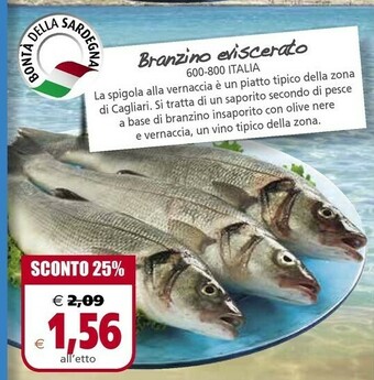 Il Gigante Branzino Eviscerato offerta
