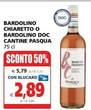 Il Gigante Cantine Pasqua Bardolino Chiaretto/ Bardolino Doc offerta