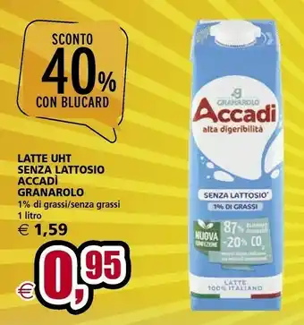 Il Gigante Granarolo Accadi Senza Lattosio Biologico E Digeribile 1000 G(ml) offerta