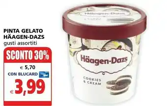 Il Gigante Haagen-Dazs Pinta Gelato offerta