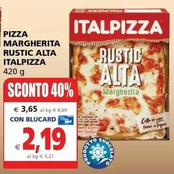 Il Gigante Italpizza Pizza Margherita Rustic Alta offerta