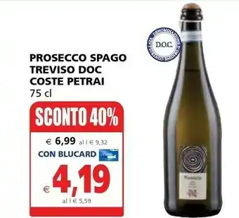 Il Gigante Prosecco Spago Treviso Doc Coste Petrai offerta
