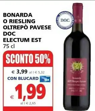 Il Gigante Electum Est Bonarda O Riesling Oltrepo Pavese Doc offerta