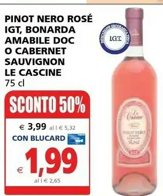 Il Gigante Le cascine Pinot Nero Rose Igt offerta