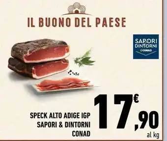 Conad Superstore SPECK ALTO ADIGE IGP SAPORI & DINTORNI CONAD offerta