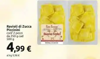 Ravioli di Zucca Piccinini da 250 g cad 500 g