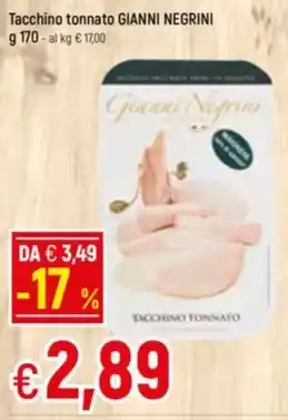 Famila Superstore Tacchino tonnato GIANNI NEGRINI g 170 offerta