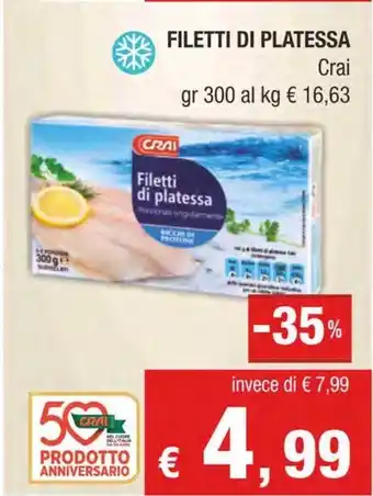 Crai FILETTI DI PLATESSA Crai offerta