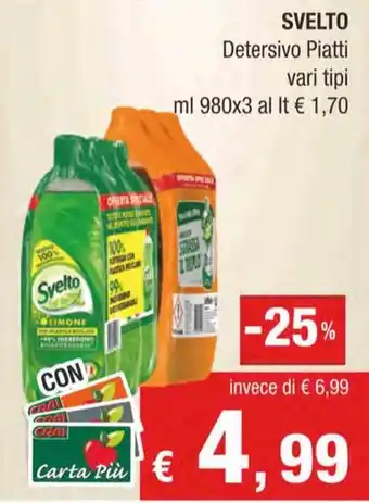 Crai SVELTO Detersivo Piatti vari tipi offerta