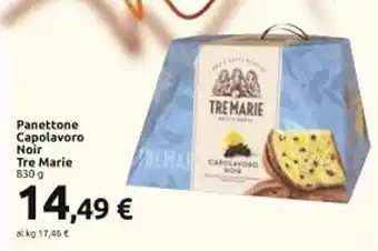 Carrefour Iper Panettone Capolavoro Noir Tre Marie 830 g offerta
