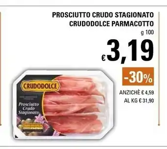 Basko Crudodolce Prosciutto Crudo Stagionato Parmacotto offerta