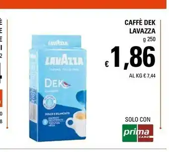Basko Lavazza Caffe Dek offerta
