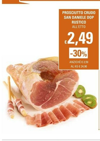 Basko Prosciutto Crudo San Daniele DOP Rustico offerta