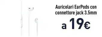 Unieuro Apple Auricolari Earpods Con Connettore Jack 3.5mm offerta