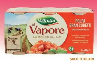 Conad Valfrutta Polpa Gran Cubetti Al Vapore offerta