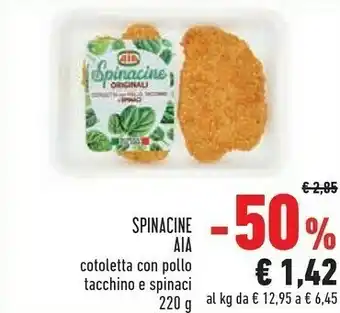 Conad Aia Spinacine Cotoletta Con Pollo Tacchino E Spinaci offerta