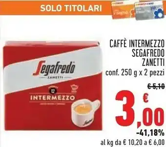 Conad Margherita Segafredo Caffè Intermezzo offerta