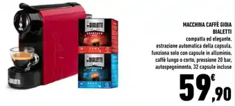 MACCHINA CAFFÈ GIOIA BIALETTI caffè lungo o corto, pressione 20 bar, autospegnimento, 32 capsule incluse
