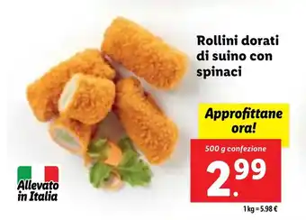 Lidl Rollini dorati di suino con spinaci 500 g confezione offerta