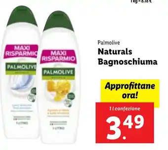 Lidl Palmolive Naturals Bagnoschiuma 1 l confezione offerta
