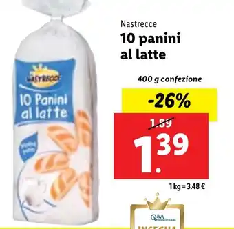 Lidl Nastrecce 10 panini al latte 400 g confezione offerta