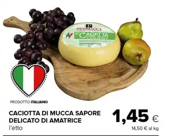 CACIOTTA DI MUCCA SAPORE DELICATO DI AMATRICE