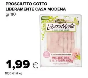 Tigre PROSCIUTTO COTTO LIBERAMENTE CASA MODENA gr 110 offerta