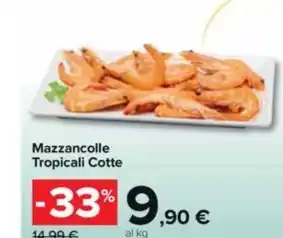 Carrefour Market Mazzancolle Tropicali Cotte offerta