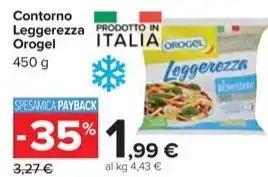 Carrefour Market Contorno Leggerezza Orogel offerta
