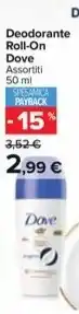 Carrefour Market Deodorante Roll-On Dove Assortiti 50 ml offerta