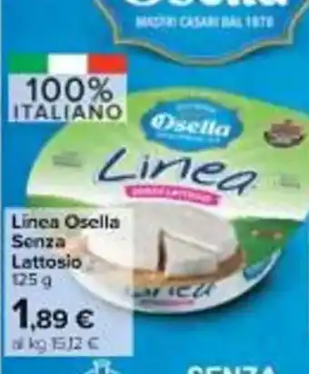 Carrefour Market Linea Osella Senza Lattosio 125 g offerta