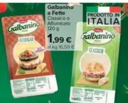 Carrefour Market Galbanino a Fette Classico o Affumicato 120 g offerta