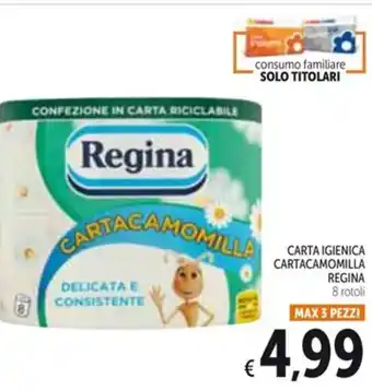Spazio Conad CARTA IGIENICA CARTACAMOMILLA REGINA offerta