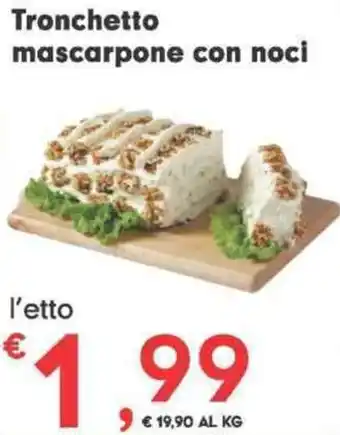 Despar Tronchetto mascarpone con noci offerta