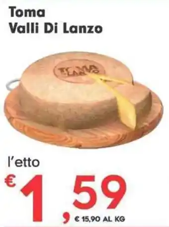 Despar Toma Valli Di Lanzo offerta
