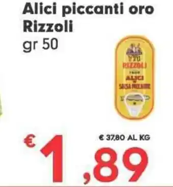 Despar Alici piccanti oro Rizzoli gr 50 offerta