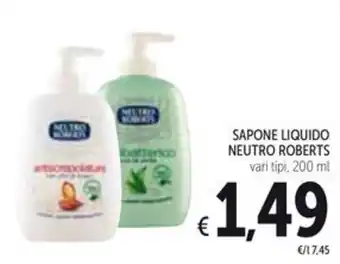 Spazio Conad SAPONE LIQUIDO NEUTRO ROBERTS vari tipi, 200 ml offerta